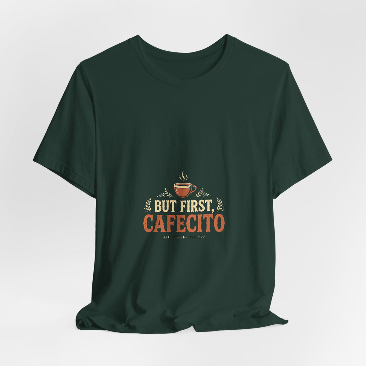 But First Cafecito Shirt, Funny Latino Coffee T-Shirt, Spanish Cafecito Tee, Latina Gift for Mom
