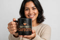 But First, Cafecito Mug | Taza Negra Latina Divertida