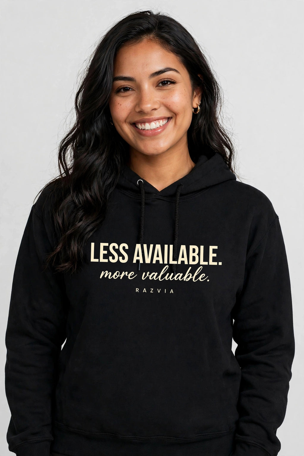 Less Available More Valuable Hoodie | Motivational Streetwear Hoodie Women | Inspirational Quote Hoodie | Gift for Her | Razvia