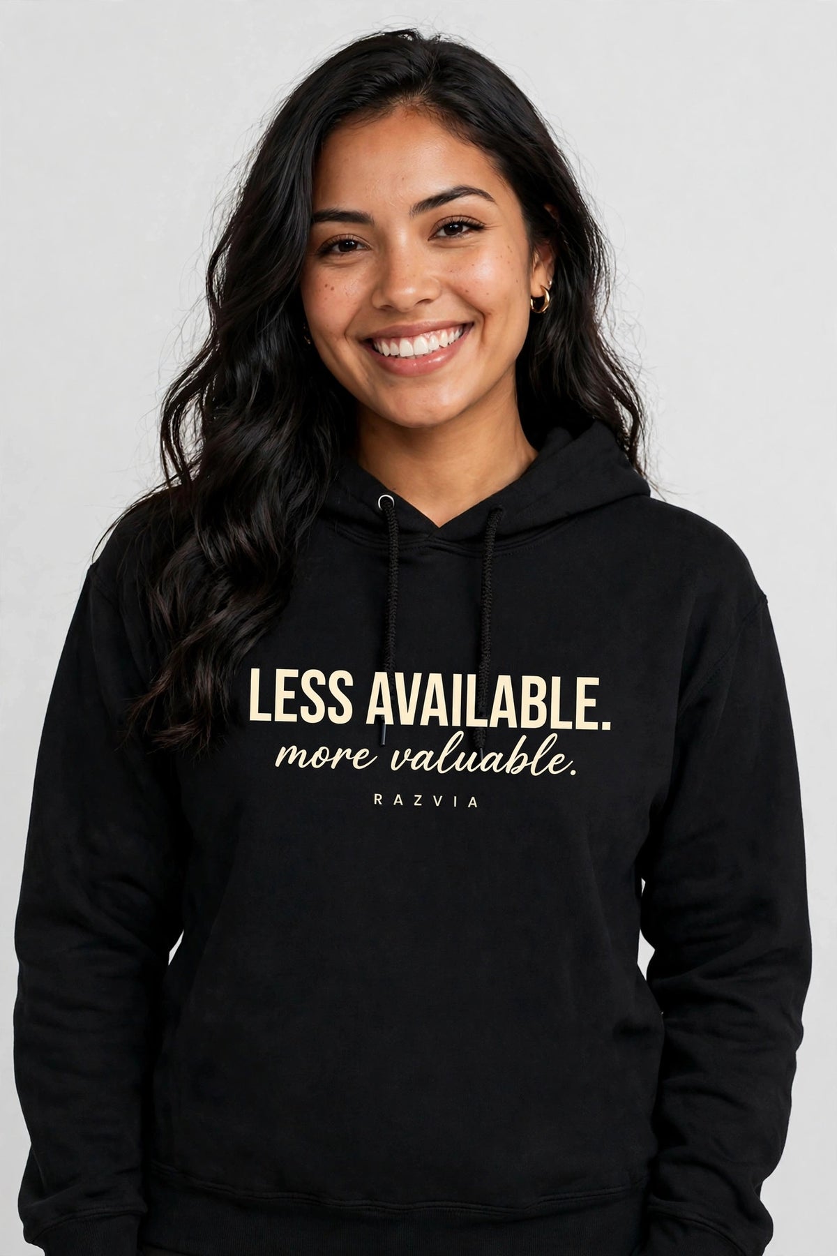 Less Available More Valuable Hoodie | Motivational Streetwear Hoodie Women | Inspirational Quote Hoodie | Gift for Her | Razvia