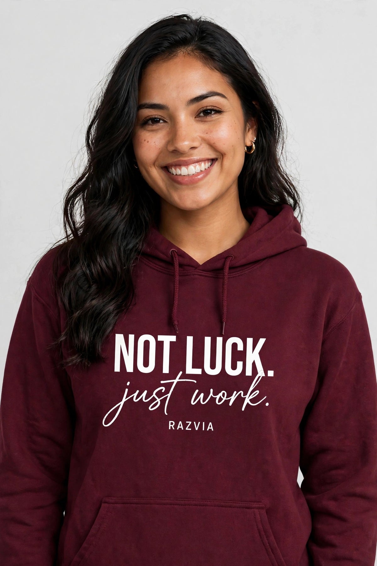 Not Luck Just Work Hoodie | Motivational Streetwear Hoodie for Women | Inspirational Quote Hoodie | Maroon Hoodie Gift for Her | Razvia