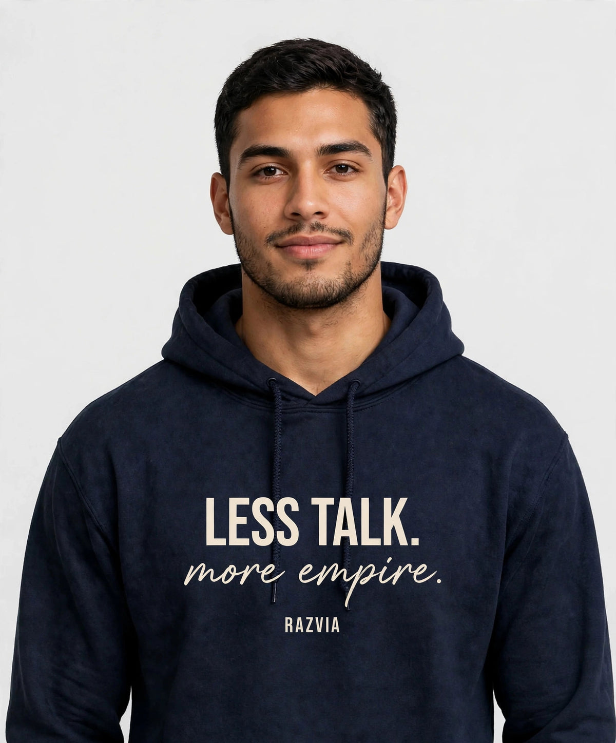 Less Talk More Empire Hoodie | Motivational Streetwear Hoodie for Men | Inspirational Quote Hoodie | Minimalist Gift for Him | Razvia