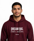 Dream Big Take Action Hoodie | Motivational Streetwear Hoodie for Men | Inspirational Quote Hoodie | Maroon Hoodie Gift for Him | Razvia