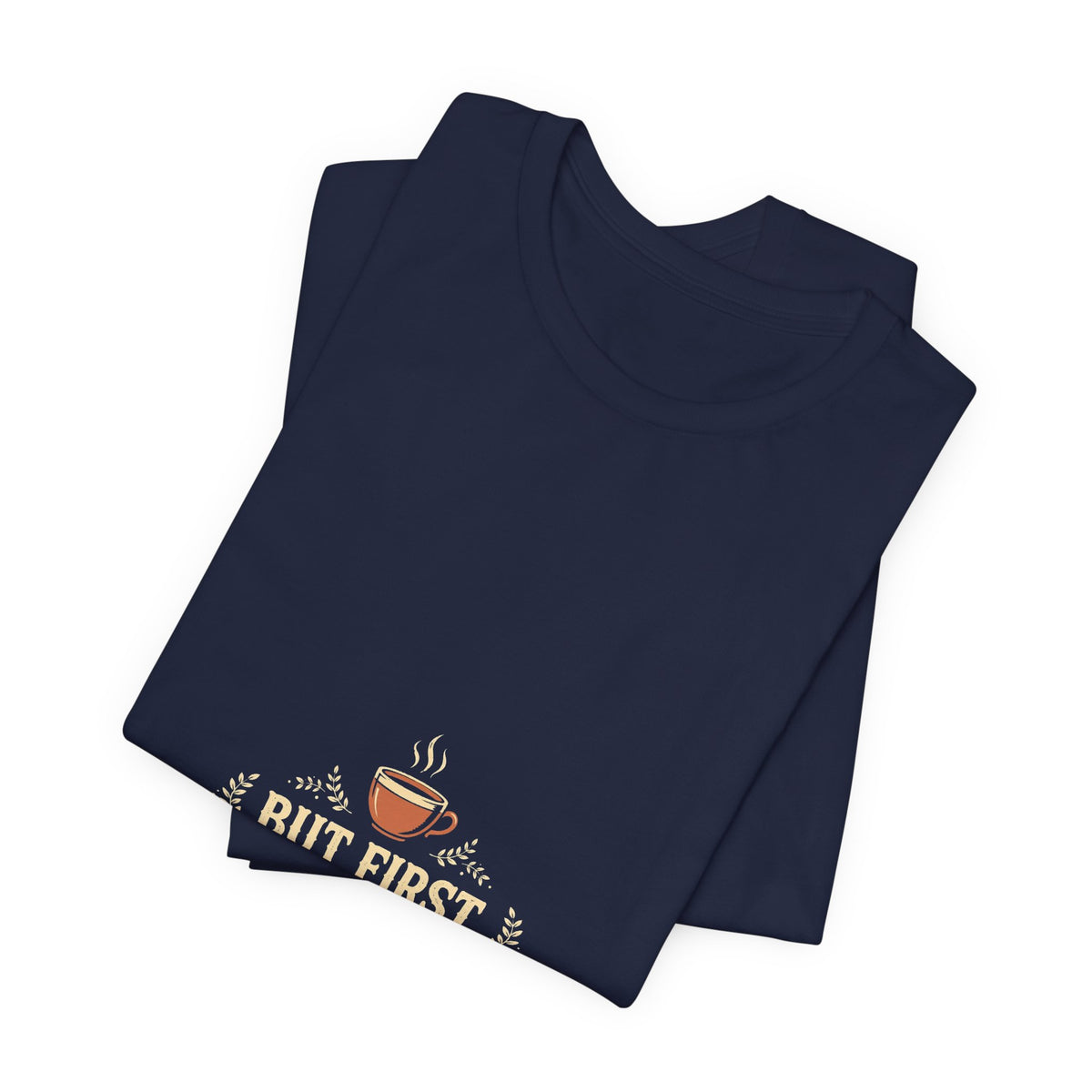 But First Cafecito Shirt, Funny Latino Coffee T-Shirt, Spanish Cafecito Tee, Latina Gift for Mom